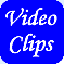 Video Clips